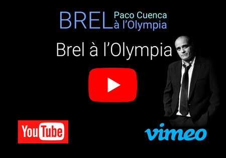 Paco Cuenca - Espectáculo BREL à l'Olympia